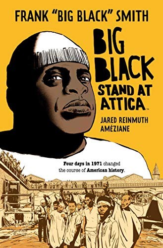Frank "Big Black" Smith, Jared Reinmuth, Ameziane: Big Black (Paperback, 2020, Archaia)
