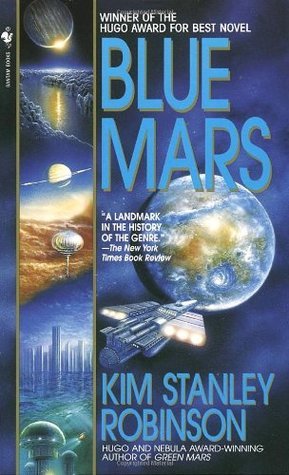 Kim Stanley Robinson: Blue Mars (Mars Trilogy, #3)