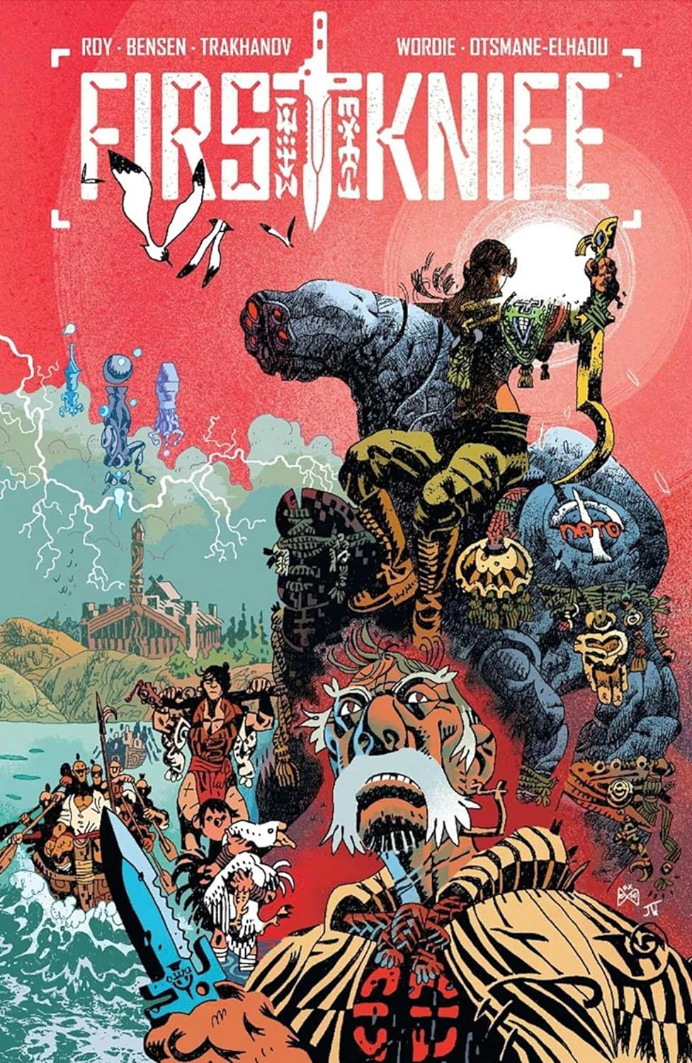 Jason Wordie, Simon Roy, Daniel M. Benson, Artyom Trakhanov, Hassan Otsmane-Elhaou: First Knife Vol. 1 (GraphicNovel, 2020, Image Comics)