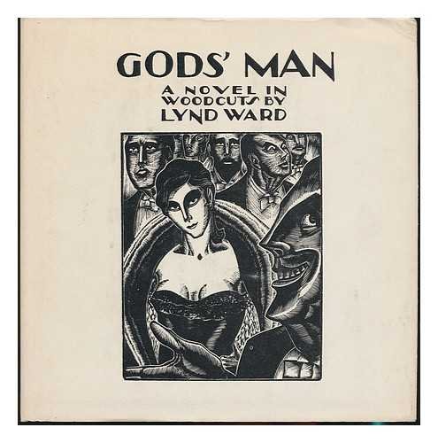 Lynd Ward: Gods' man (1978, St. Martin's Press)