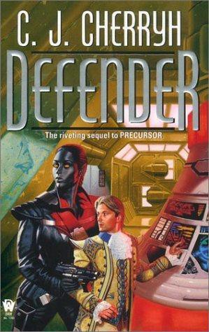 C. J. Cherryh: Defender (Paperback, 2001, DAW)