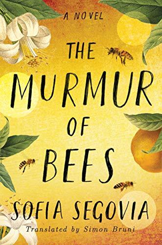 Sofía Segovia, Simon Bruni: Murmur of Bees (EBook, 2019, Amazon Publishing)