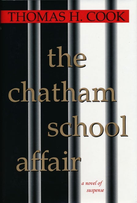 Thomas H. Cook: The Chatham School Affair (Hardcover, 1996, Bantam Books)