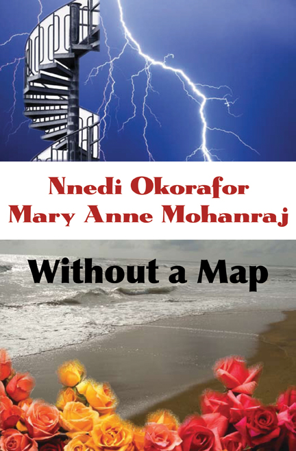 Nnedi Okorafor, Mary Anne Mohanraj: Without a Map (Paperback, 2010, Aqueduct Press)