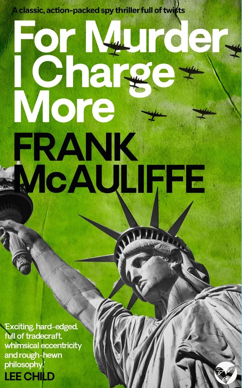 Frank McAuliffe: For Murder I Charge More (Paperback, 2023, Joffe Books)