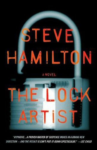 Steve Hamilton: The Lock Artist (Paperback, 2010, Minotaur Books)