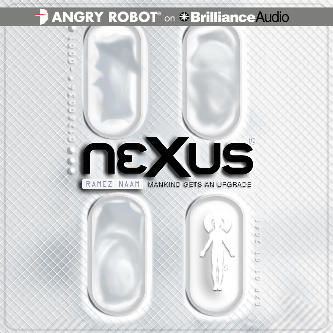 Ramez Naam: Nexus (AudiobookFormat, 2013, Brilliance Audio)
