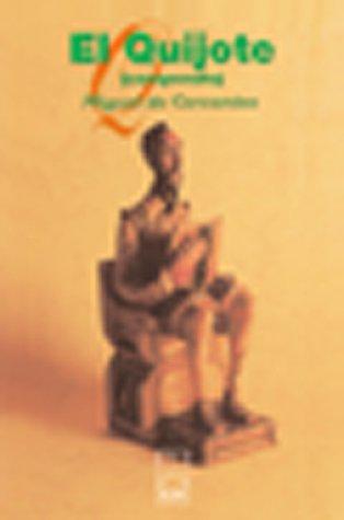 Miguel de Cervantes: El Quijote (Paperback, Spanish language, iUniverse)