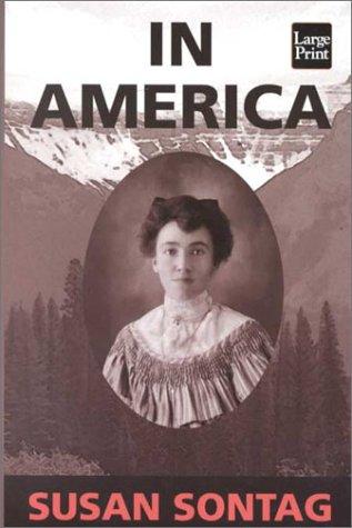 Susan Sontag: In America (2000, Compass Press)