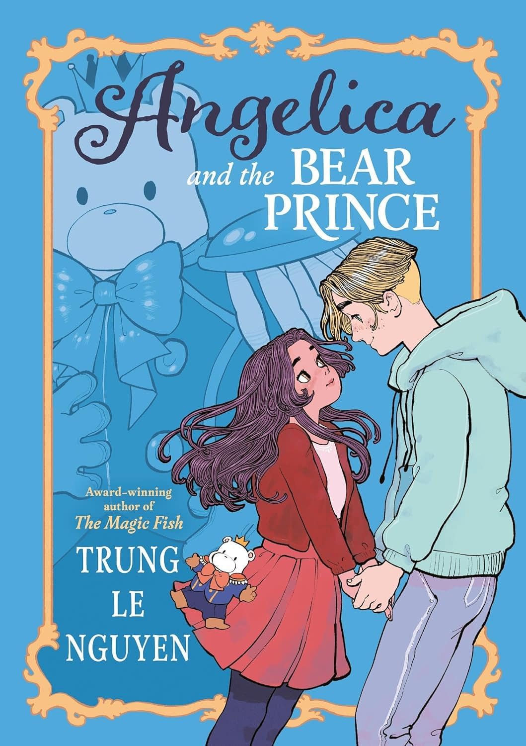 Trung Le Nguyen: Angelica and the Bear Prince : (a Graphic Novel) (2025, Penguin Random House LLC)