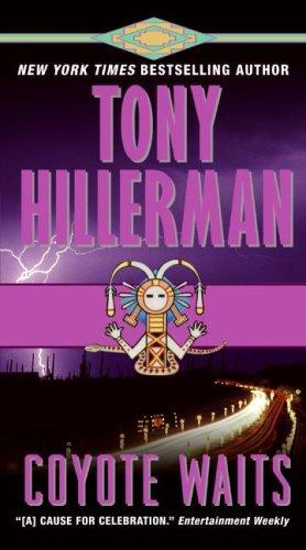 Tony Hillerman: Coyote Waits (Paperback, 2009, Harper)