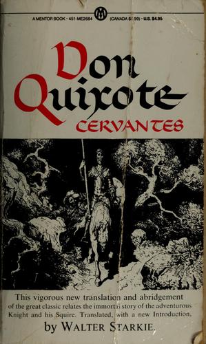 Miguel de Cervantes: Don Quixote of La Mancha (1957, Mentor)
