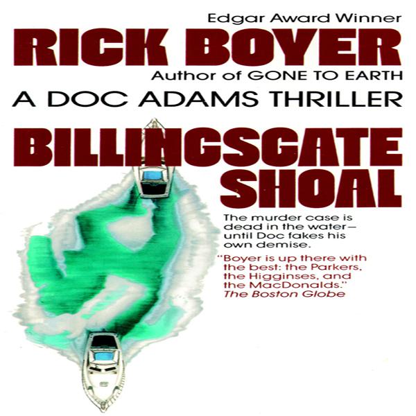 Rick Boyer: Billingsgate Shoal (AudiobookFormat, 2007, Blackstone Publishing)