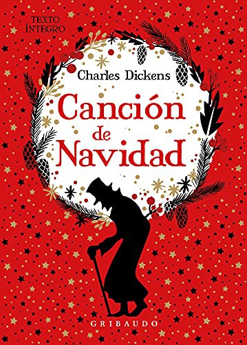 Charles Dickens, Agnès Iranzu: Canción de Navidad (Hardcover, Gribaudo)