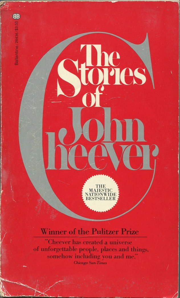 John Cheever (duplicate): The Stories of John Cheever (Paperback, 1980, Ballantine)
