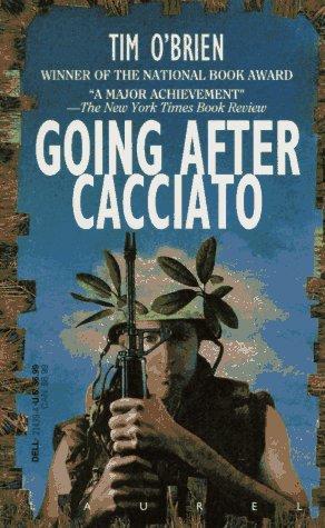 Tim O'Brien: Going after Cacciato (1992, Laurel)