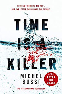 Michel Bussi, Shaun Whiteside: Time Is a Killer (2018, Europa Editions, Incorporated)