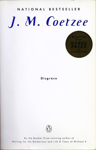 J. M. Coetzee: Disgrace (2000, Penguin Books)
