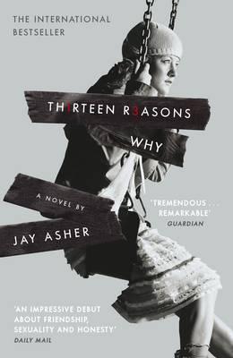 Jay Asher: Thirteen Reasons Why (2010)