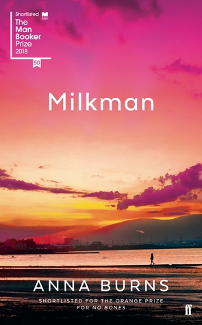 Anna Burns (duplicate): Milkman (Paperback, 2019, Faber & Faber Limited)