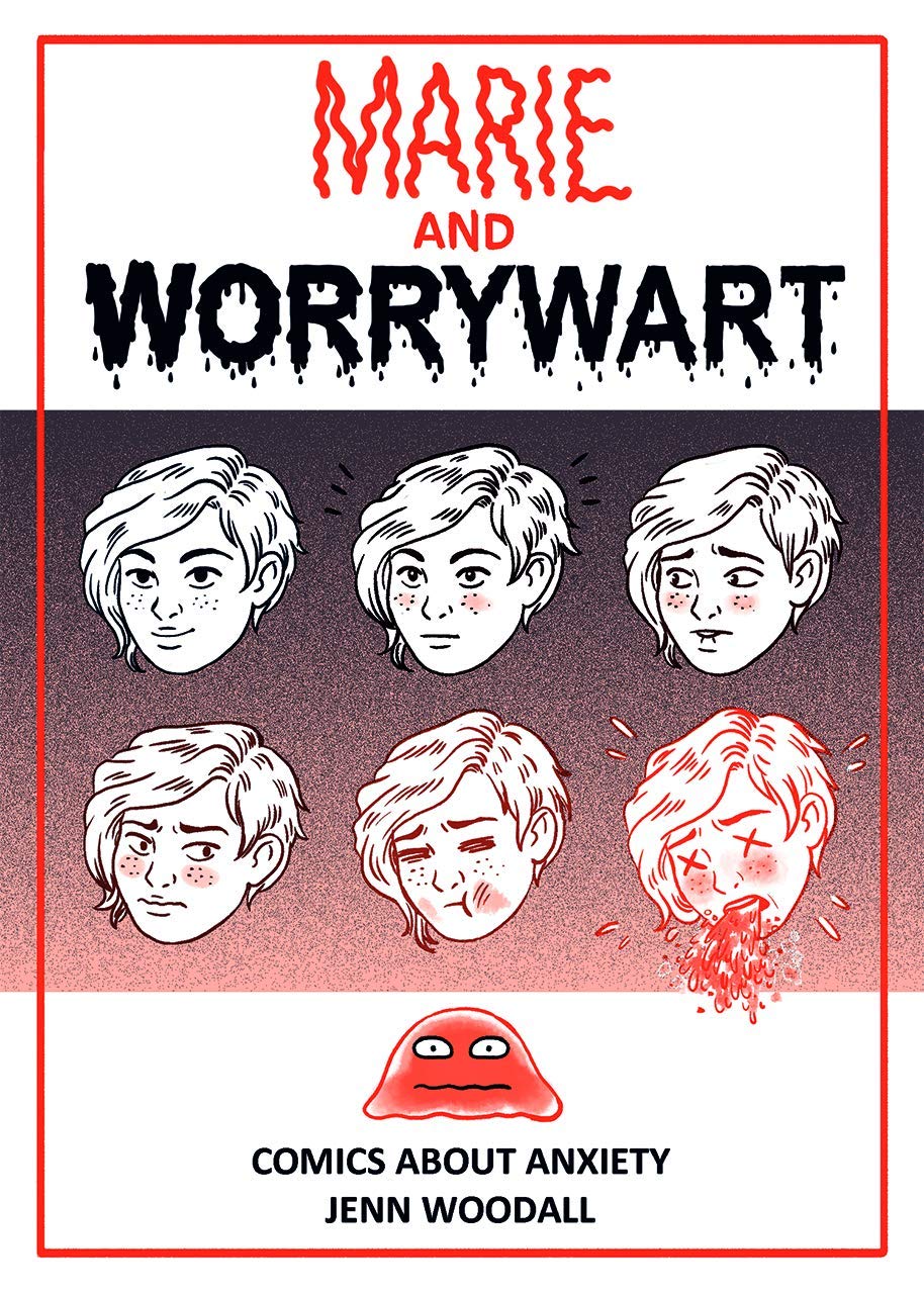 Jenn Woodall: Marie and Worrywart (2020, Silver Sprocket)
