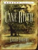 Lalita Tademy: Cane River (2001, Thorndike Press)