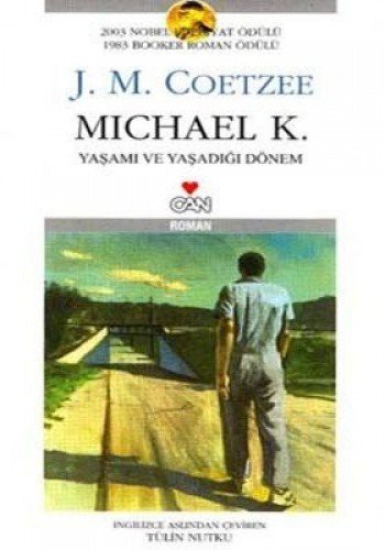 J. M. Coetzee: Michael K (Paperback, Can Yayinlari)