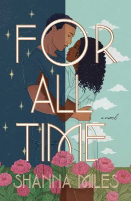 Shanna Miles: For All Time (2021, Simon & Schuster Books For Young Readers)