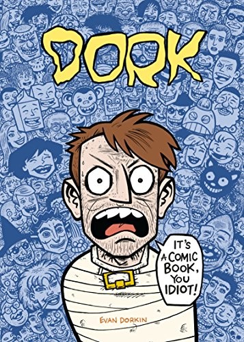 Evan Dorkin: Dork (2018, Dark Horse Books)