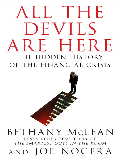 Bethany McLean, Joe Nocera: All the Devils Are Here (2010, Penguin Books, Limited)