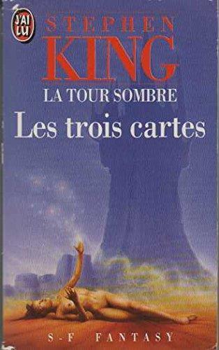 Stephen King, Empty Author: La tour sombre : les trois cartes (Paperback, French language, J'AI LU)