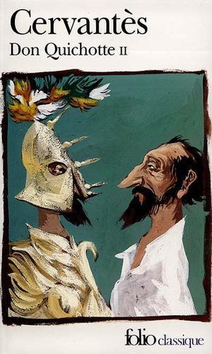 Miguel de Cervantes: L'Ingénieux hidalgo Don Quichotte de la Manche (French language, 1988, Folio)