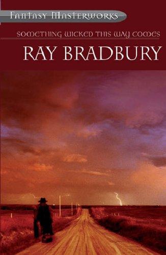 Ray Bradbury: Something Wicked This Way Comes (Paperback, GOLLANCZ (ORIO))