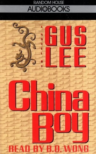 Gus Lee: China Boy (AudiobookFormat, 1991, Random House Audio)