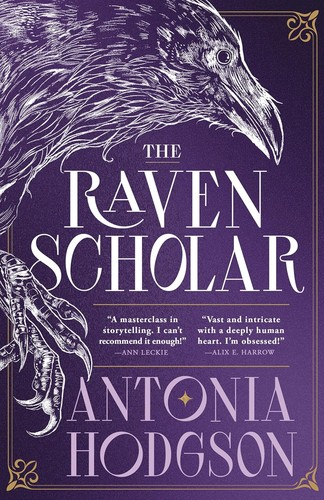 Antonia Hodgson: The Raven Scholar (2025, Hodder & Stoughton)
