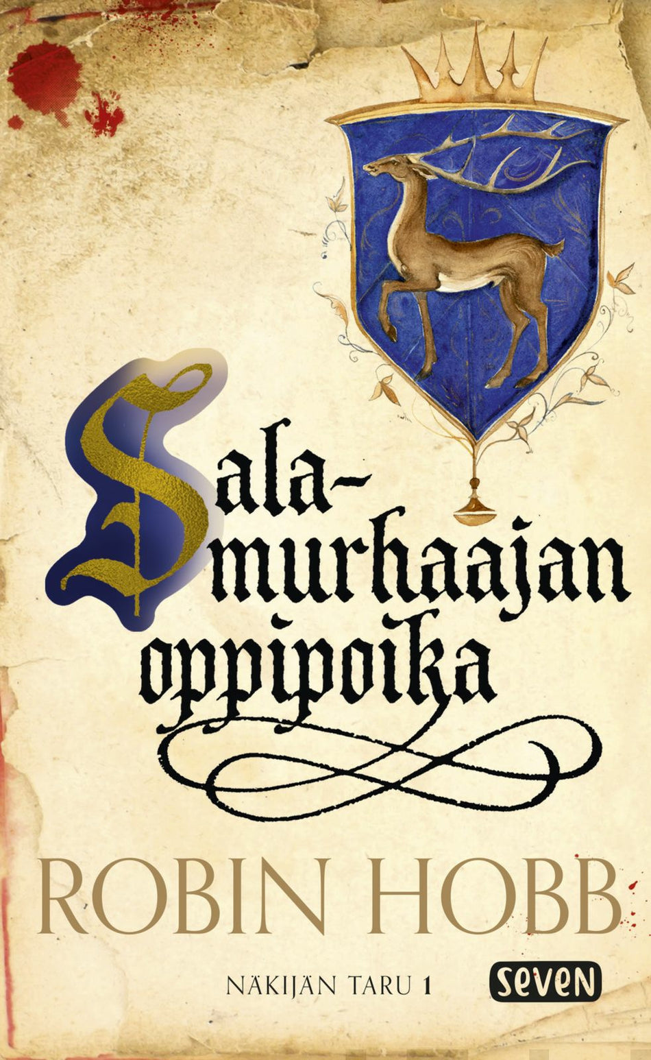 Robin Hobb, Sauli Santikko: Salamurhaajan oppipoika (Hardcover, Finnish language, 2000, Otava)