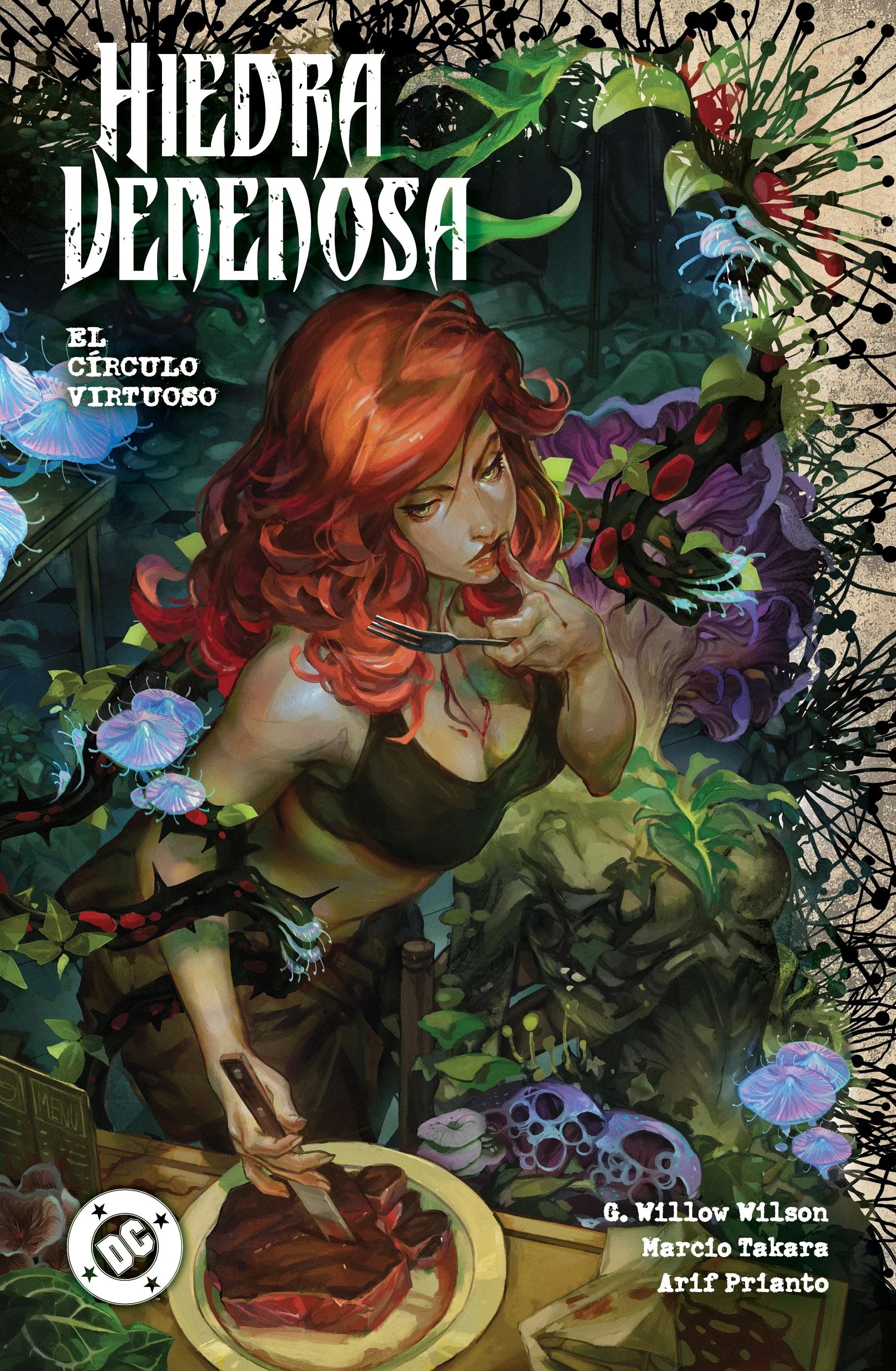 Jordie Bellaire, G. Willow Wilson, Emma Ríos, SANTIAGO GARCÍA, Marcio Takara, Brian Level, Jey Leisten, Arif Prianto, Trish Mulvihill: Amanecer de DC. Hiedra Venenosa #1 El círculo virtuoso (Paperback, Español language, 2025, Editorial Panini)