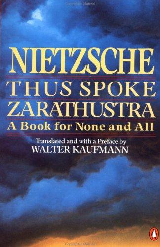 Friedrich Nietzsche: Thus Spoke Zarathustra (1978, Penguin (Non-Classics))