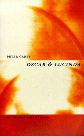 Peter Carey: Oscar and Lucinda (FF Classics) (Paperback, Faber Faber Ltd)
