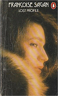 Françoise Sagan, Joanna Kilmartin: Lost Profile (1978, Penguin Books, Limited)