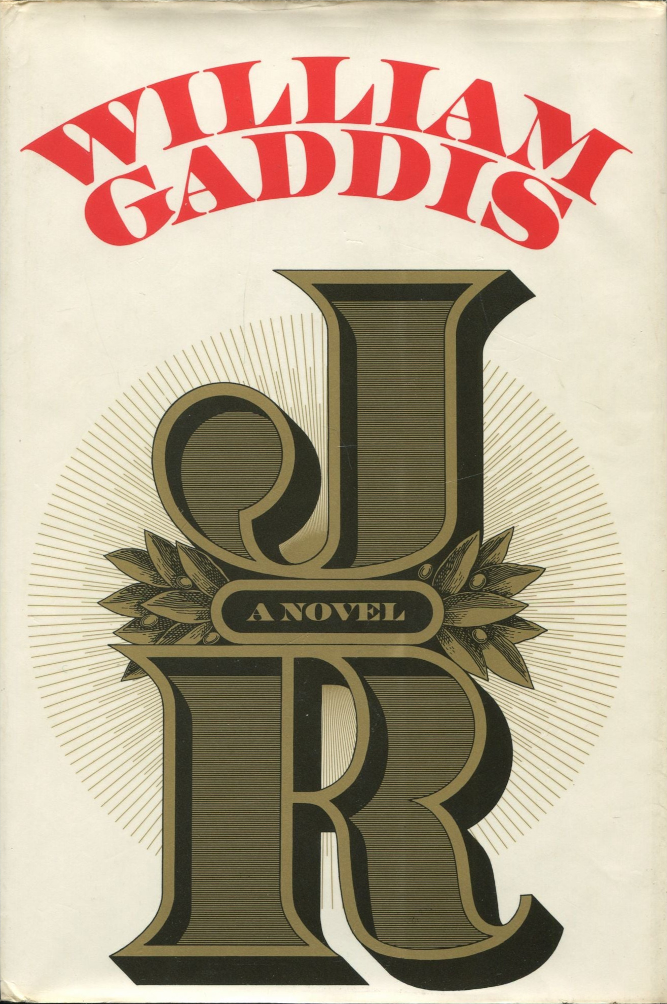 William Gaddis: J R (Hardcover, 1975, Alfred A. Knopf)