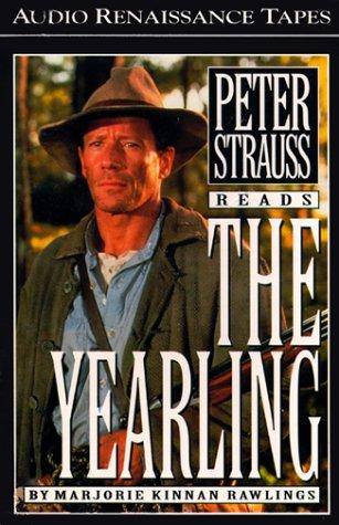 Marjorie Kinnan Rawlings: The Yearling (AudiobookFormat, 1995, Audio Renaissance)