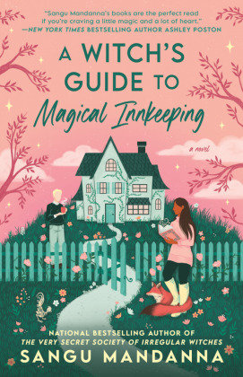 Sangu Mandanna: A Witch's Guide to Magical Innkeeping (Paperback, 2025, Penguin Publishing Group)