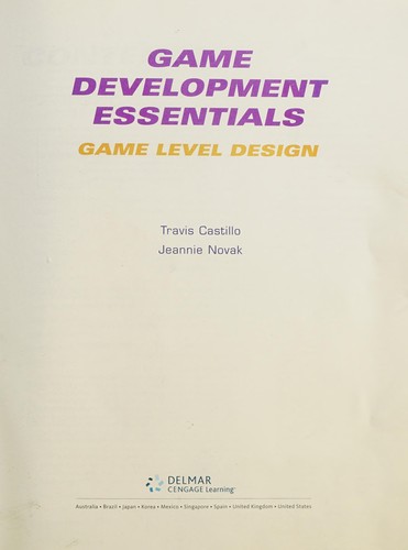 Travis Castillo, Jeannie Novak: Game Development Essentials (Paperback, 2008, CENGAGE Delmar Learning)