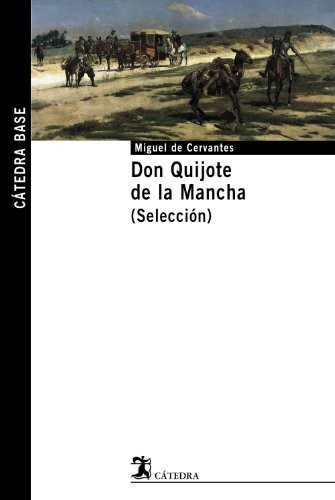 Miguel de Cervantes: El Quixot (Spanish language)