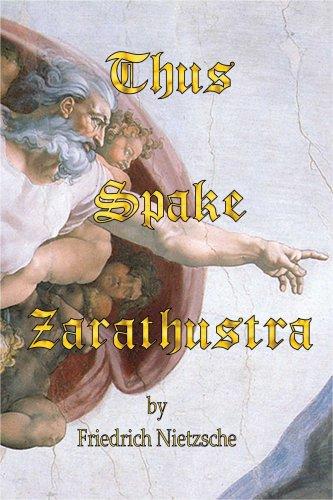 Friedrich Nietzsche: Thus Spake Zarathustra (Paperback, 2007, El Paso Norte Press)