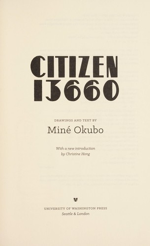 Miné Okubo: Citizen 13660 (2014, University of Washington Press)