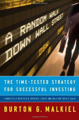 Burton Malkiel: A Random Walk Down Wall Street (2007)