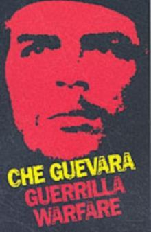 Ernesto Guevara: Guerrilla Warfare (2008, Souvenir Press Ltd)