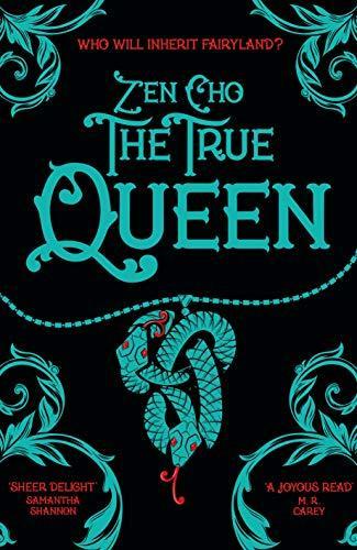 Zen Cho: The True Queen (2019)